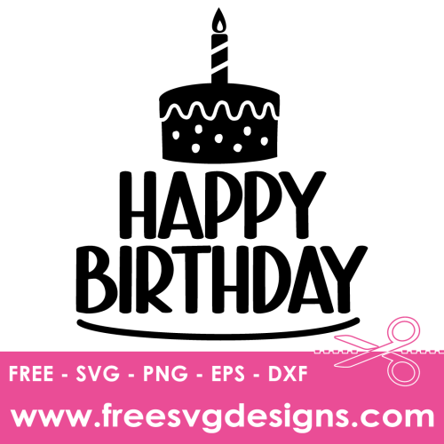 Happy Birthday SVG Free SVG Download