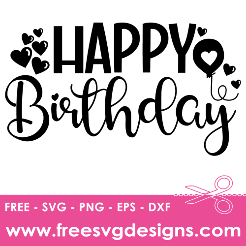 Happy Birthday SVG Free SVG Designs