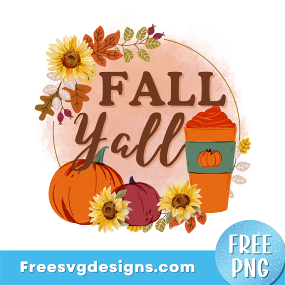 Fall Y’ALL PNG Sublimation Design – Free PNG Download 3399