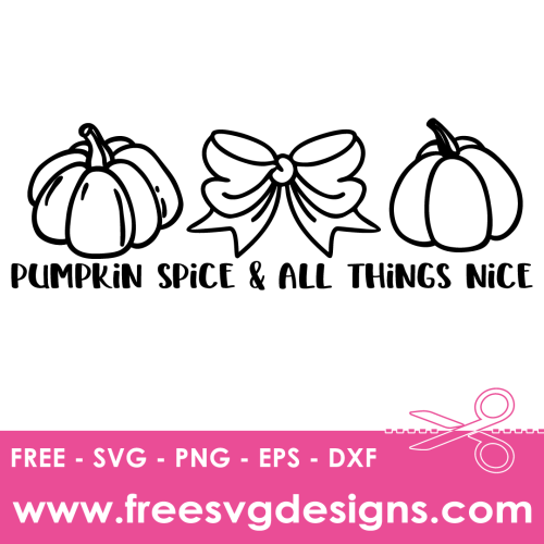 Pumpkin Spice SVG Free SVG File
