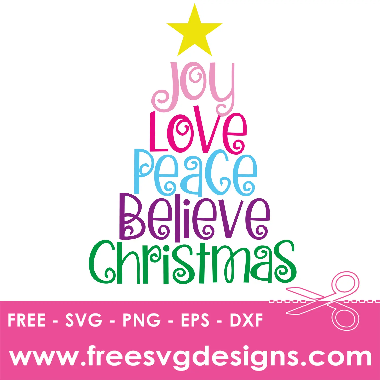 Joy Love Peace Believe Christmas Free SVG Files 1493